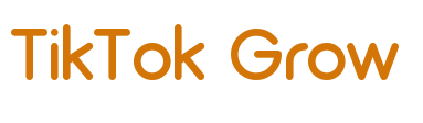 TikTok Grow